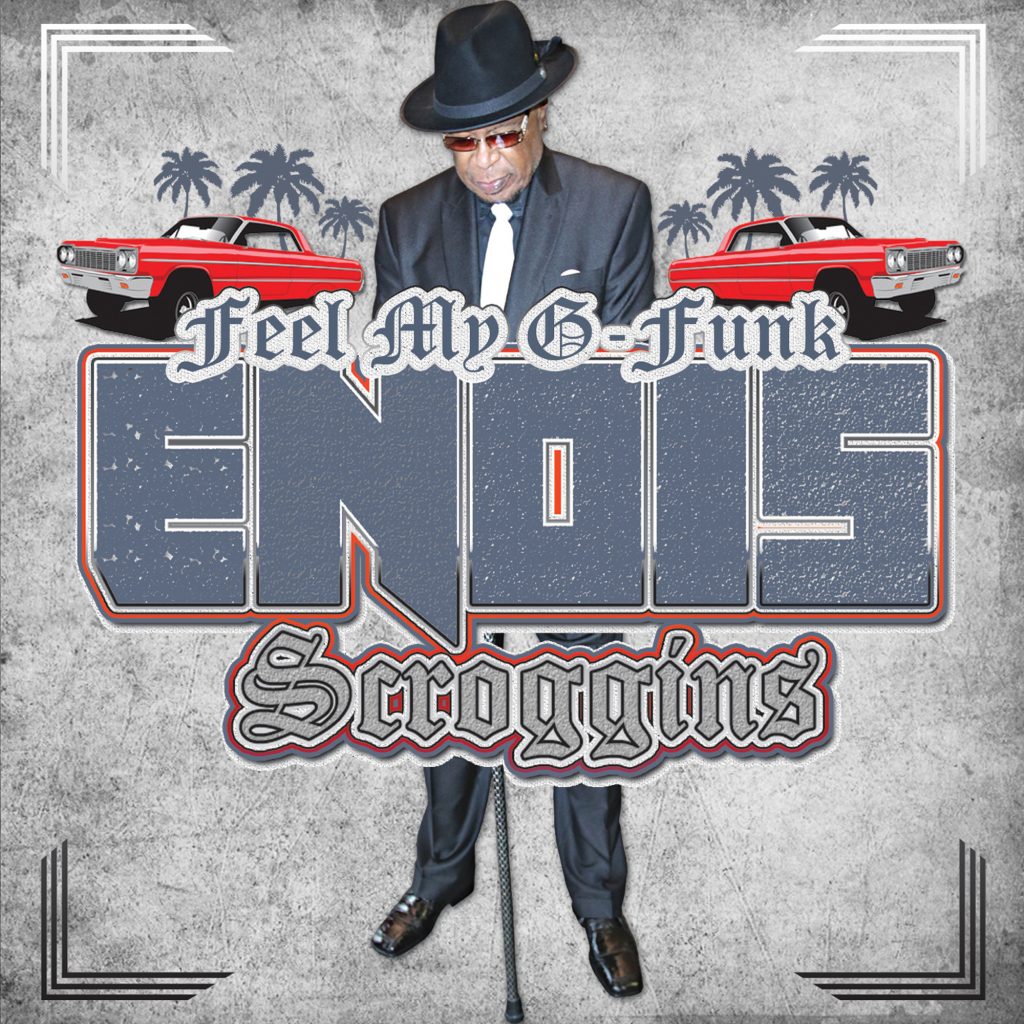 Enois Scroggins – G-Funk.WS